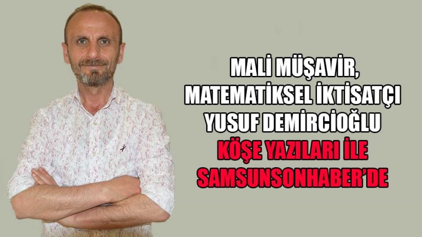 Yusuf Demircioğlu köşe yazıları ile Samsunsonhaber'de
