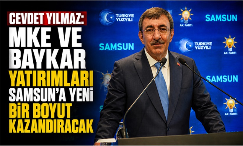 Cumhurbaşkanı Yardımcısı Cevdet Yılmaz, Samsun'da konuştu
