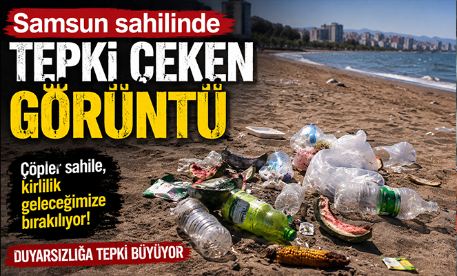 Samsun sahilinde tepki çeken görüntü