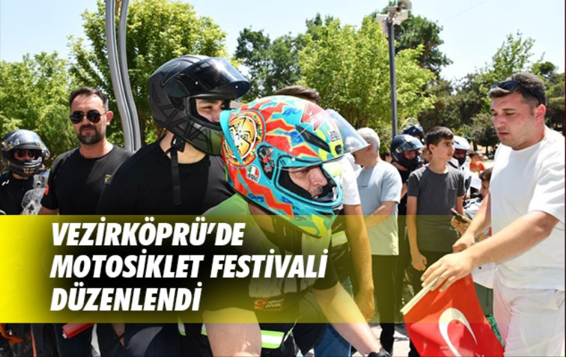 Vezirköprü'de motosiklet festivali düzenlendi