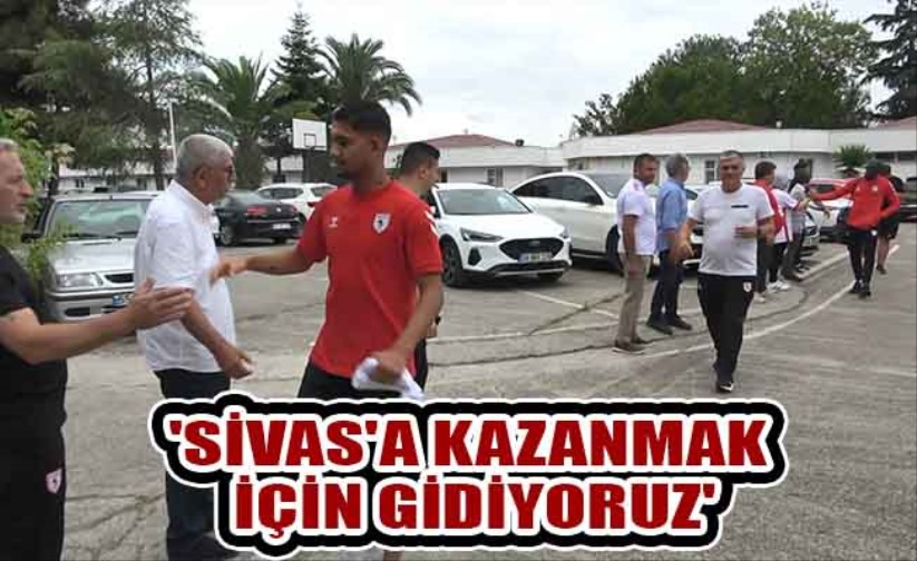 Hüseyin Eroğlu: 'Sivas'a kazanmak için gidiyoruz'