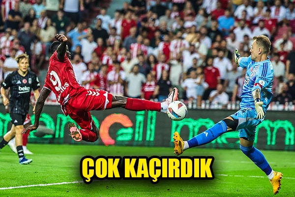 Samsunspor, Beşiktaş karşısında çok gol kaçırdı