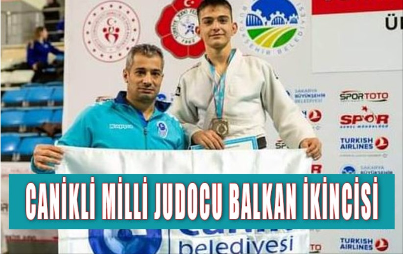 Canikli Milli Judocu Balkan ikincisi - Samsun haber