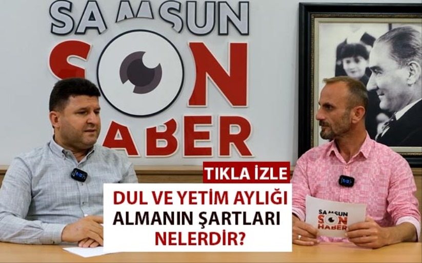  Dul ve yetim aylığı almanın şartları nelerdir?