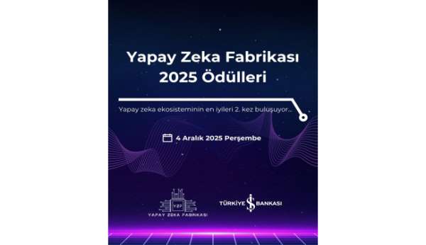 Yapay Zekâ Fabrikası Ödüllerine başvurular başladı