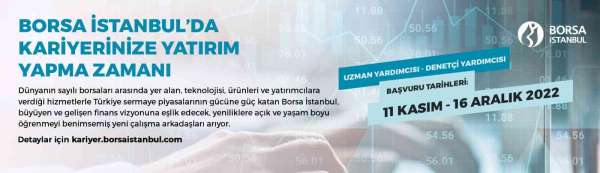 Borsa İstanbul, Uzman Yardımcısı ve Denetçi Yardımcısı alacak