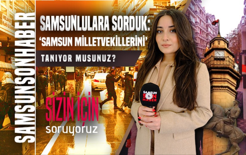 Seçim dönemi dışında Samsun'da gözükmeyen vekilleri vatandaş da unuttu