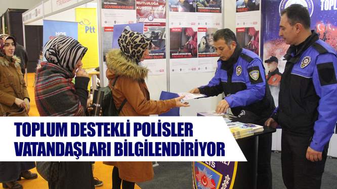 Toplum destekli polisler vatandaşları bilgilendiriyor