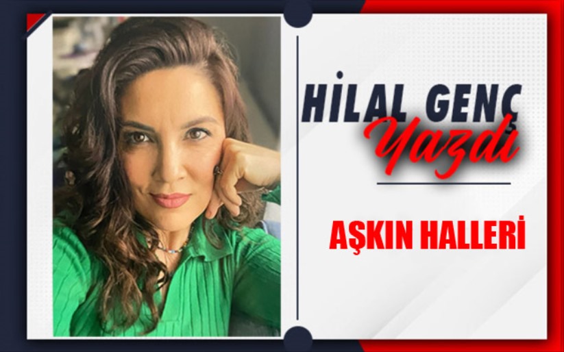 Aşkın halleri