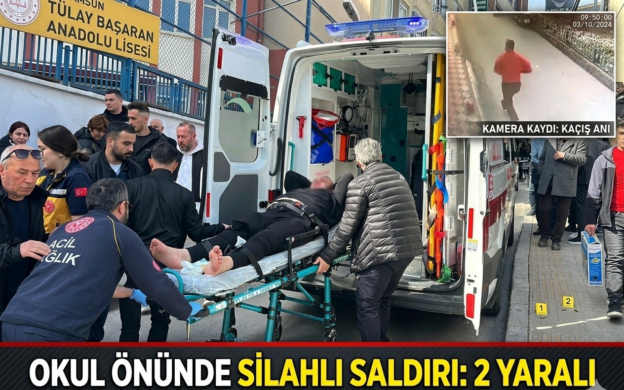 Okul önünde silahlı saldırı: 2 yaralı