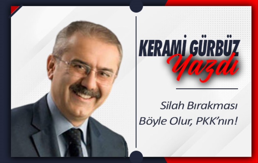 Silah Bırakması Böyle Olur, PKK'nın!