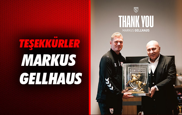 Teşekkürler Markus Gellhaus