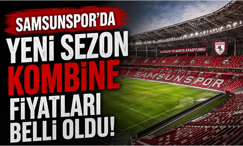 Samsunspor'da Yeni Sezon Kombine Fiyatları Belli Oldu!