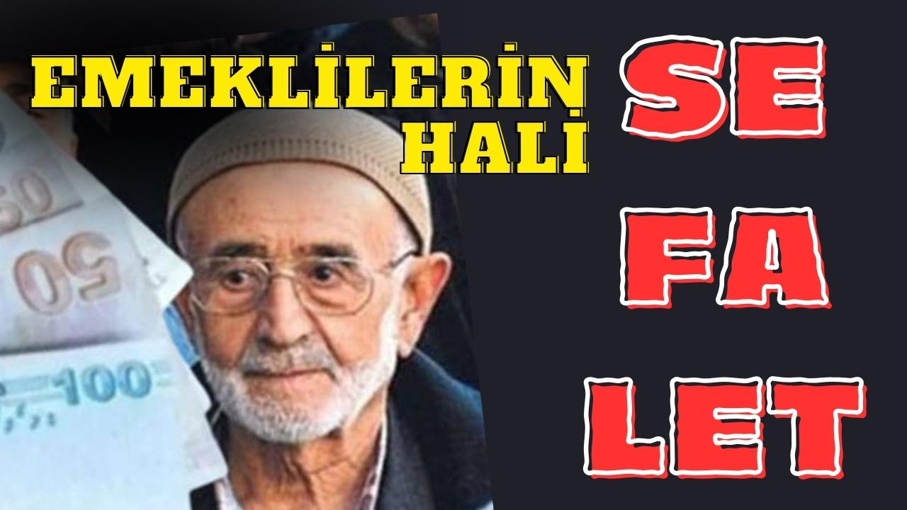 AÇLIK SINIRI GEÇİLDİ, EMEKLİLER SEFALET SINIRINDA