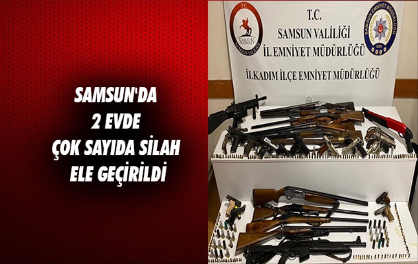 Samsun'da 2 evde çok sayıda silah ele geçirildi