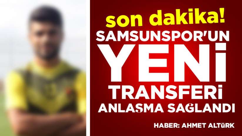 Samsunspor'un yeni transferi Muhsin Yıldırım