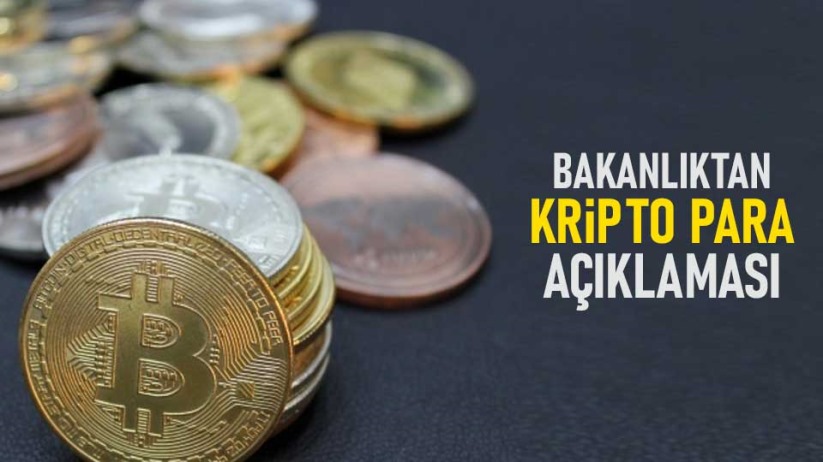 Hazine ve Maliye Bakanlığı'ndan Kripto para açıklaması