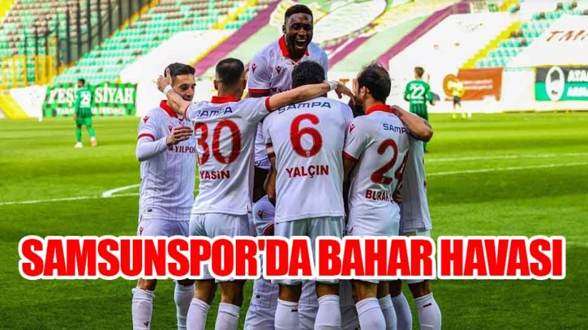 Samsunspor'da Bahar Havası