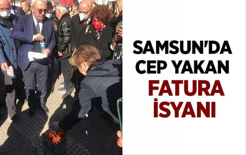 Samsun'da cep yakan fatura isyanı