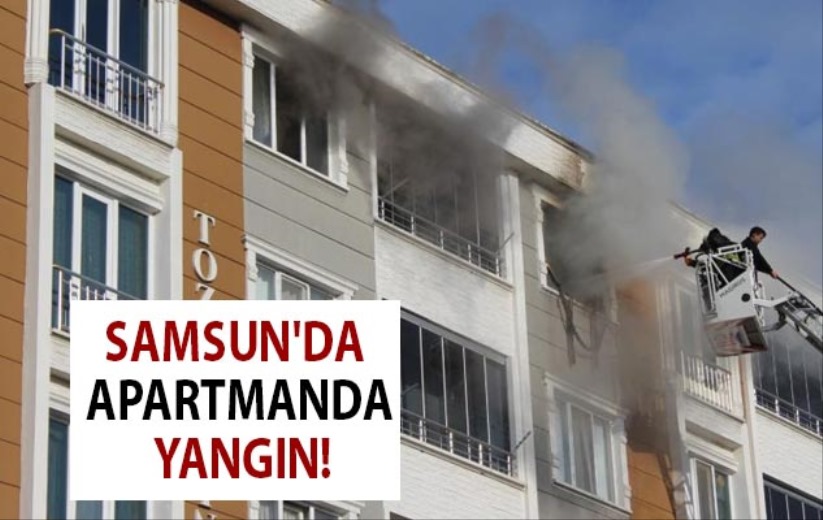 Samsun'da apartmanda yangın!