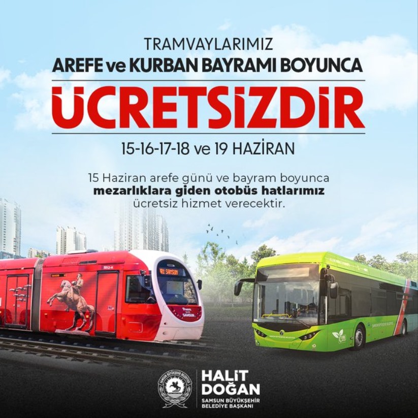 Samsun'da Arefe ve Bayramda tramvaylar ücretsiz!