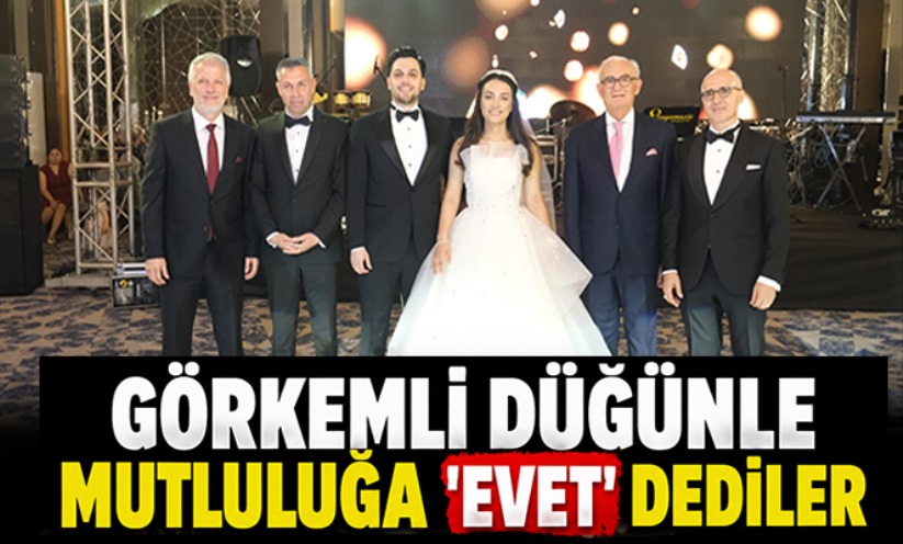 Görkemli düğünle mutluluğa 'evet' dediler