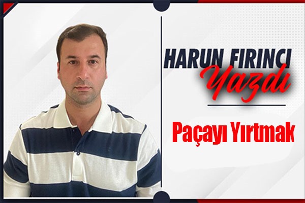 Paçayı Yırtmak