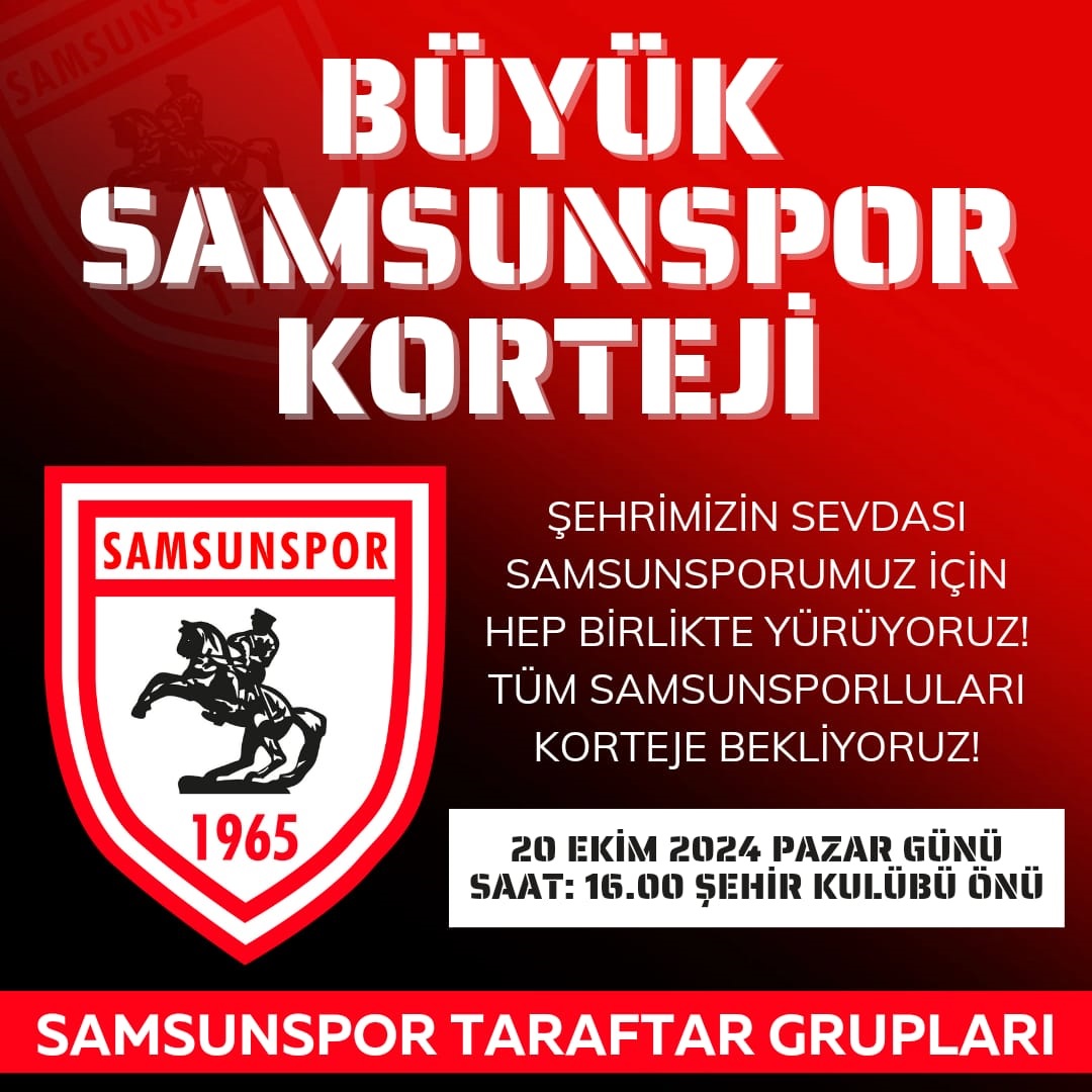 Samsunspor taraftarlarından yürüyüş çağrısı