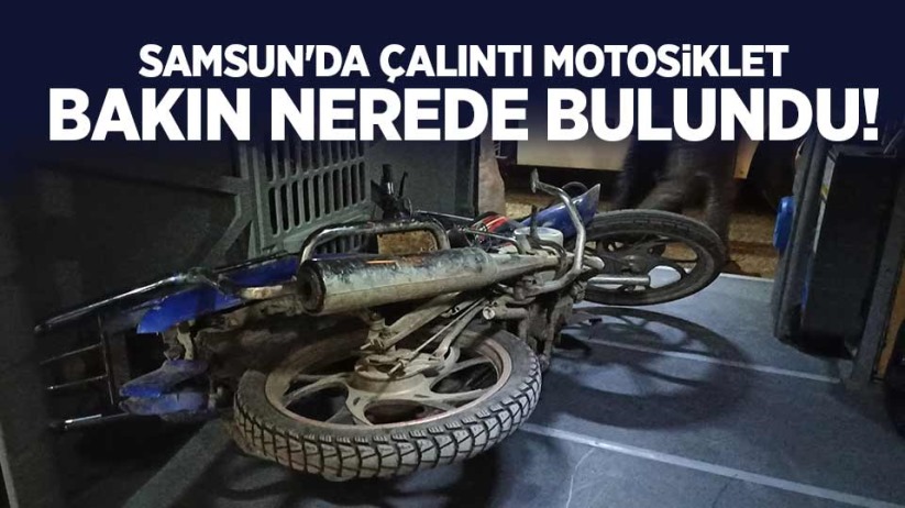 Samsun'da çalıntı motosiklet bakın nerede bulundu!