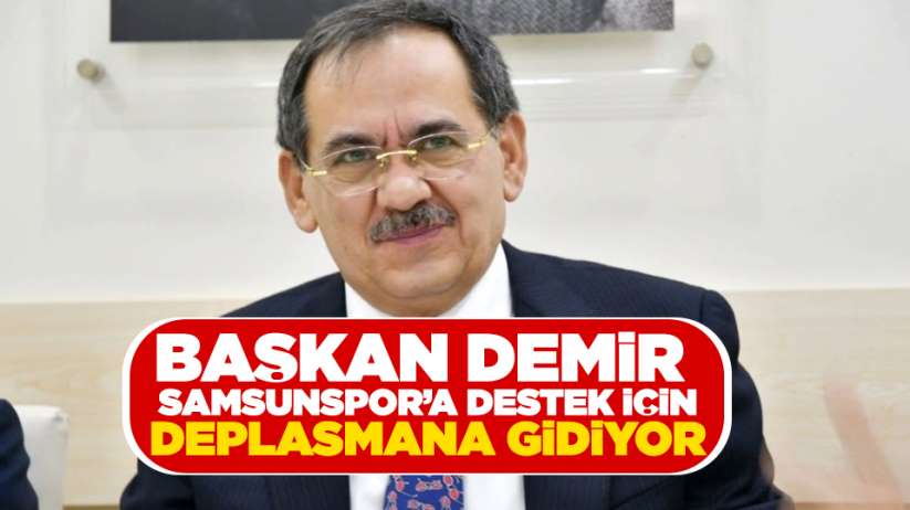 Başkan Mustafa Demir, Samsunspor'a Destek için Manisa'ya gidiyor