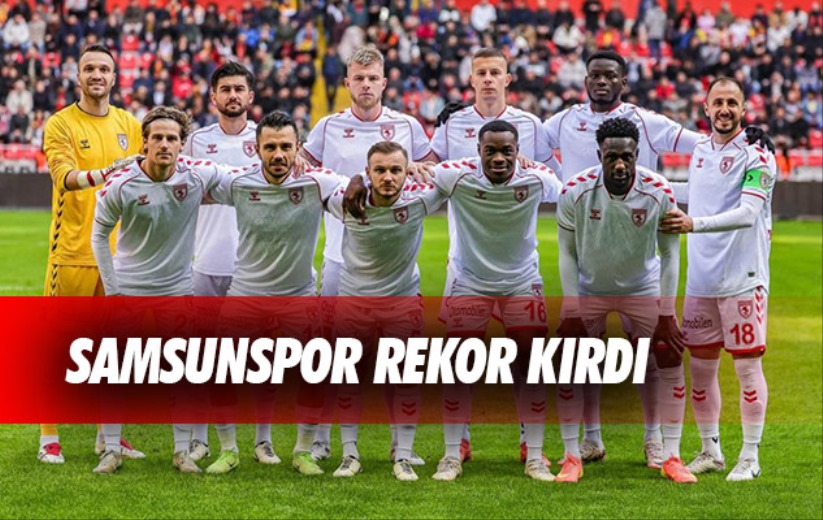  Samsunspor rekor kırdı