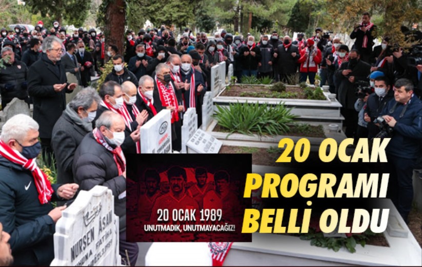 20 Ocak Programı Belli Oldu 