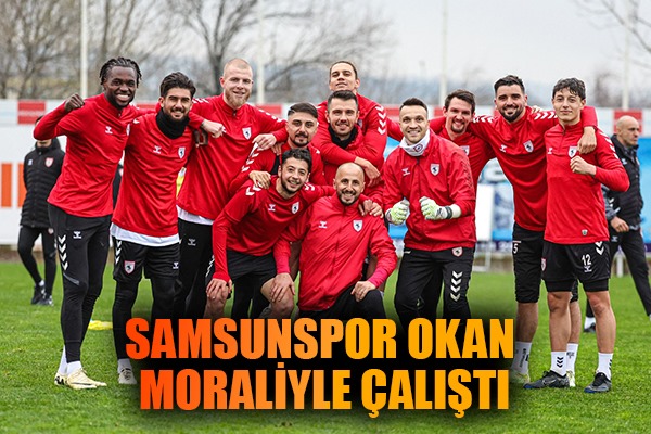 Samsunspor Okan Moraliyle Çalıştı