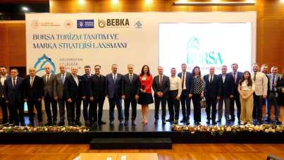 Bursa'nın turizm tanıtım ve marka stratejisi açıklandı