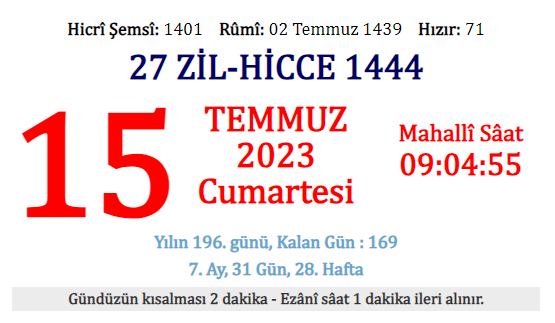 Saatli Maarif Takvimi, 15 Temmuz 2023 Cumartesi