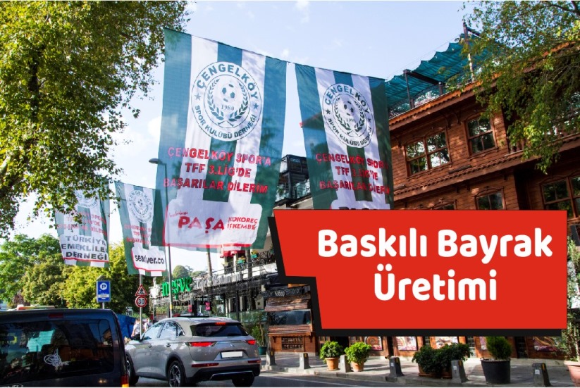 Bayrak Üretim Modelleri