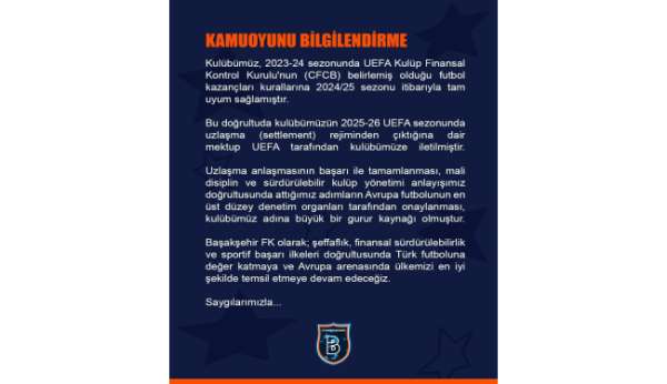 UEFA'dan Başakşehir'e 'Finansal Kontrol' mektubu
