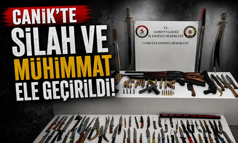 Canik'te silah ve mühimmat ele geçirildi