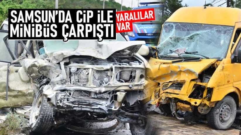 Samsun'da cip ile minibüs çarpıştı: 4 yaralı