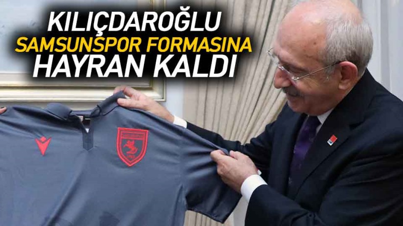 Kemal Kılıçdaroğlu, Samsunspor formasına hayran kaldı