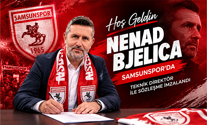 Samsunspor, Teknik Direktör Nenad Bjelica ile sözleşme imzaladı