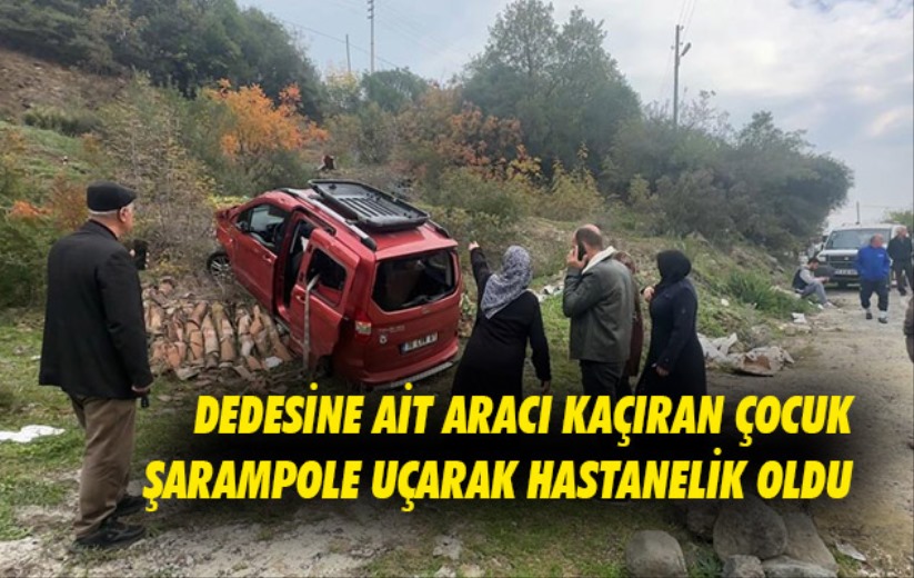 Samsun'da dedesinin ticari aracını kaçıran çocuk şarampole uçarak hastanelik oldu