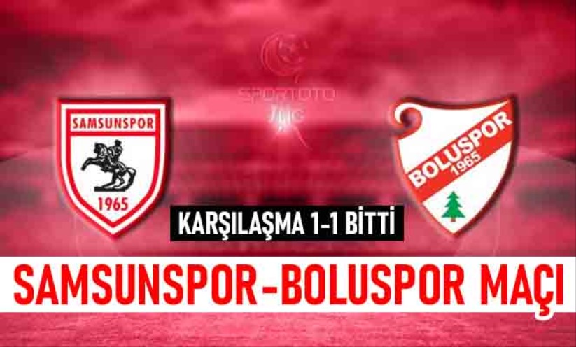 Spor Toto 1. Lig: Samsunspor: 1  Boluspor: 1