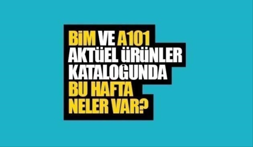 A101 BİM aktüel ürünler kataloğu