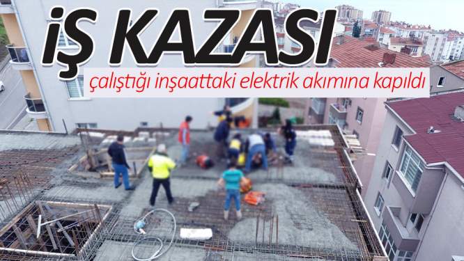 Sinop'ta iş kazası: 1 yaralı