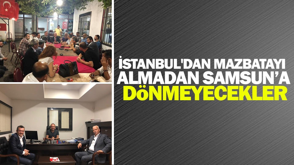 MHP Samsun teşkilatı tam kadro İstanbul'da