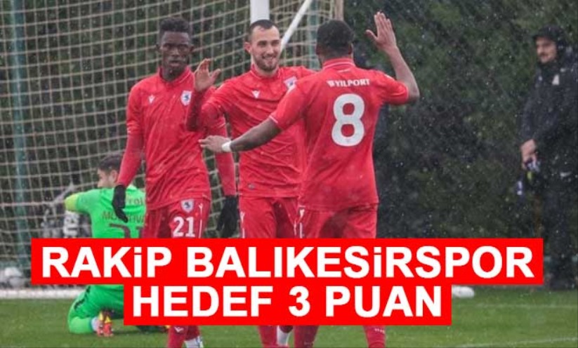 Rakip Balıkesirspor, Hedef 3 Puan