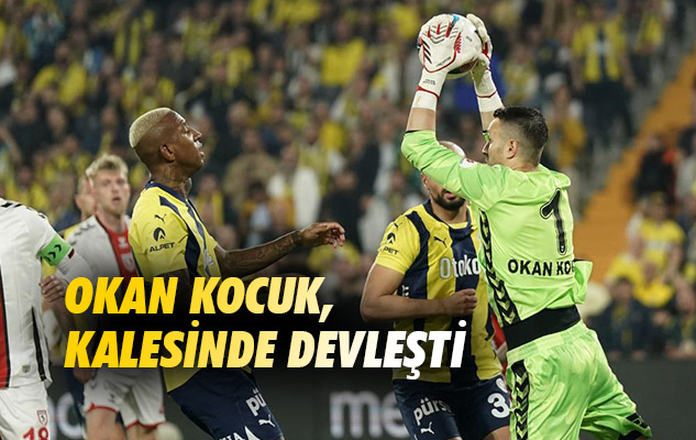 Okan Kocuk, kalesinde devleşti