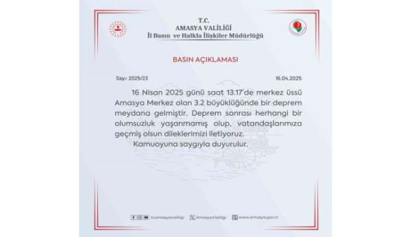 Amasya Valiliği'nden 3.2 depremle ilgili açıklama: 'Bir olumsuzluk yok'