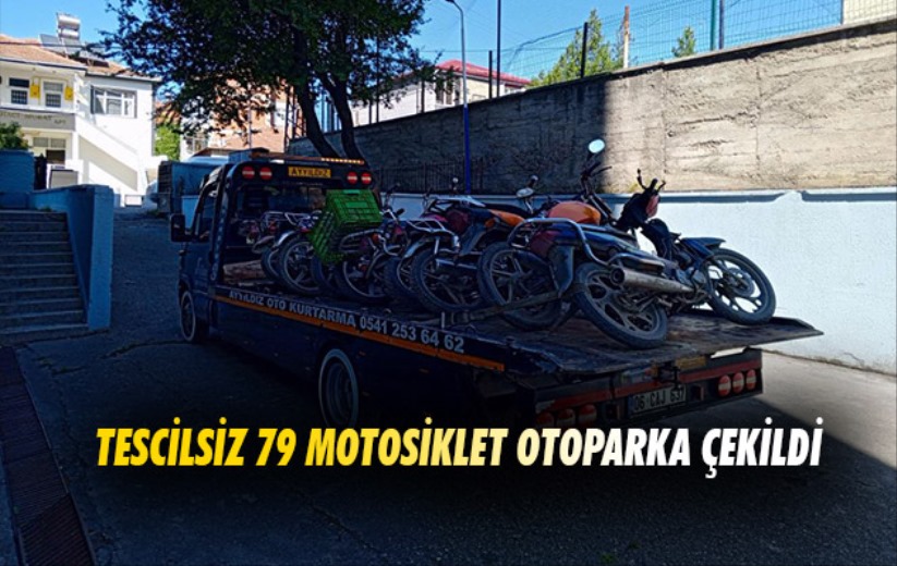 Samsun'da tescilsiz 79 motosiklet otoparka çekildi